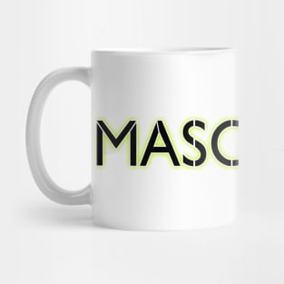 Masculine Mug